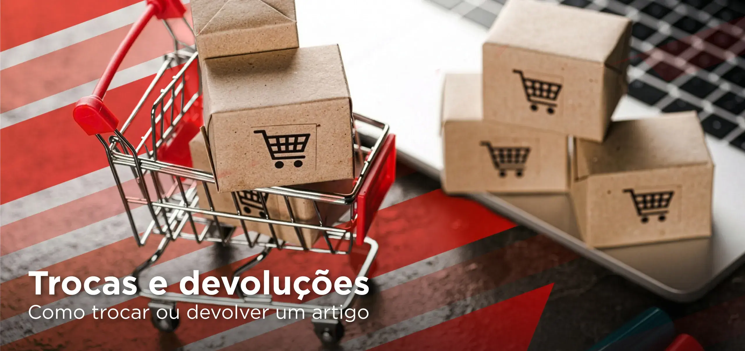 Banner Trocas e devoluções